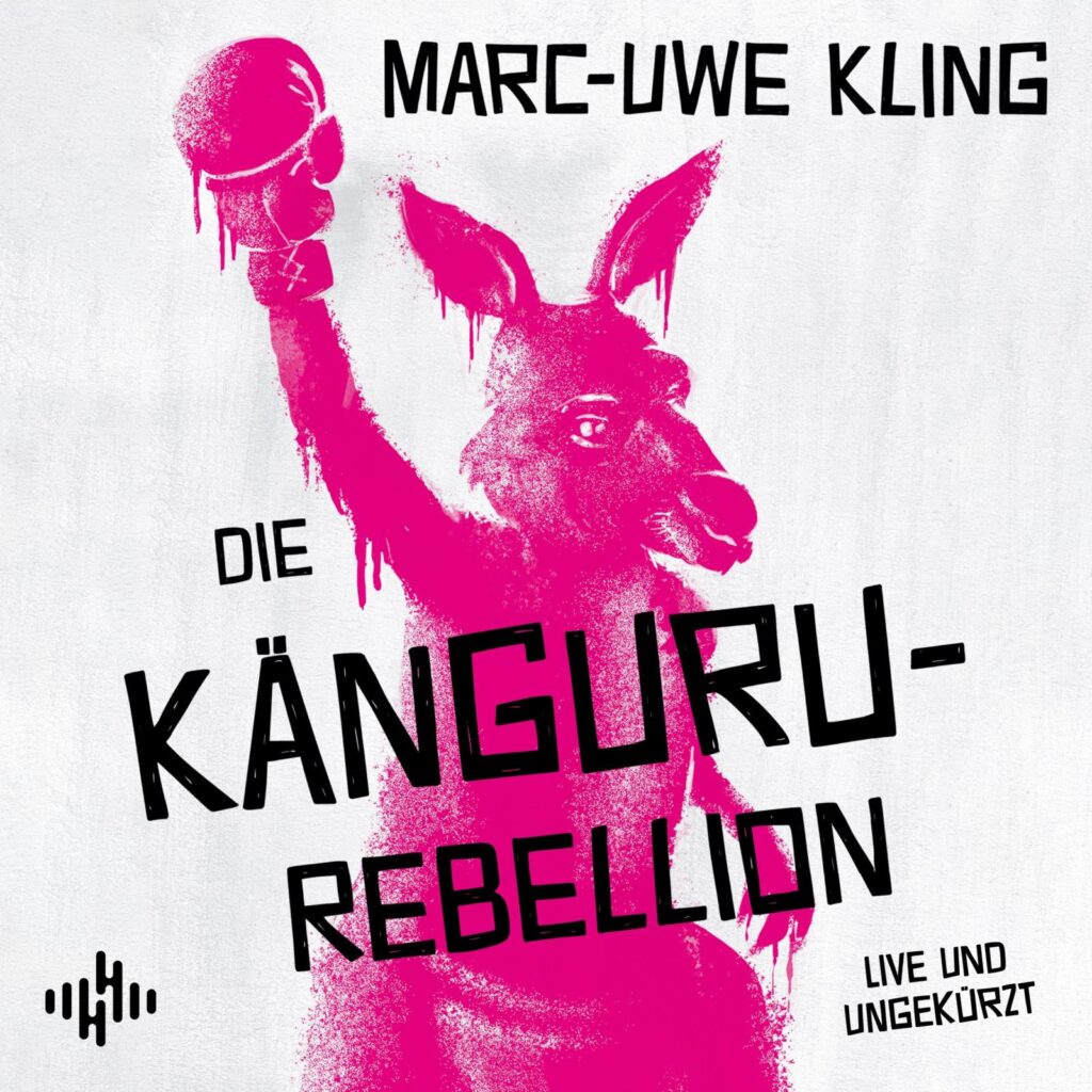 Die Känguru Rebellion - Audio CD