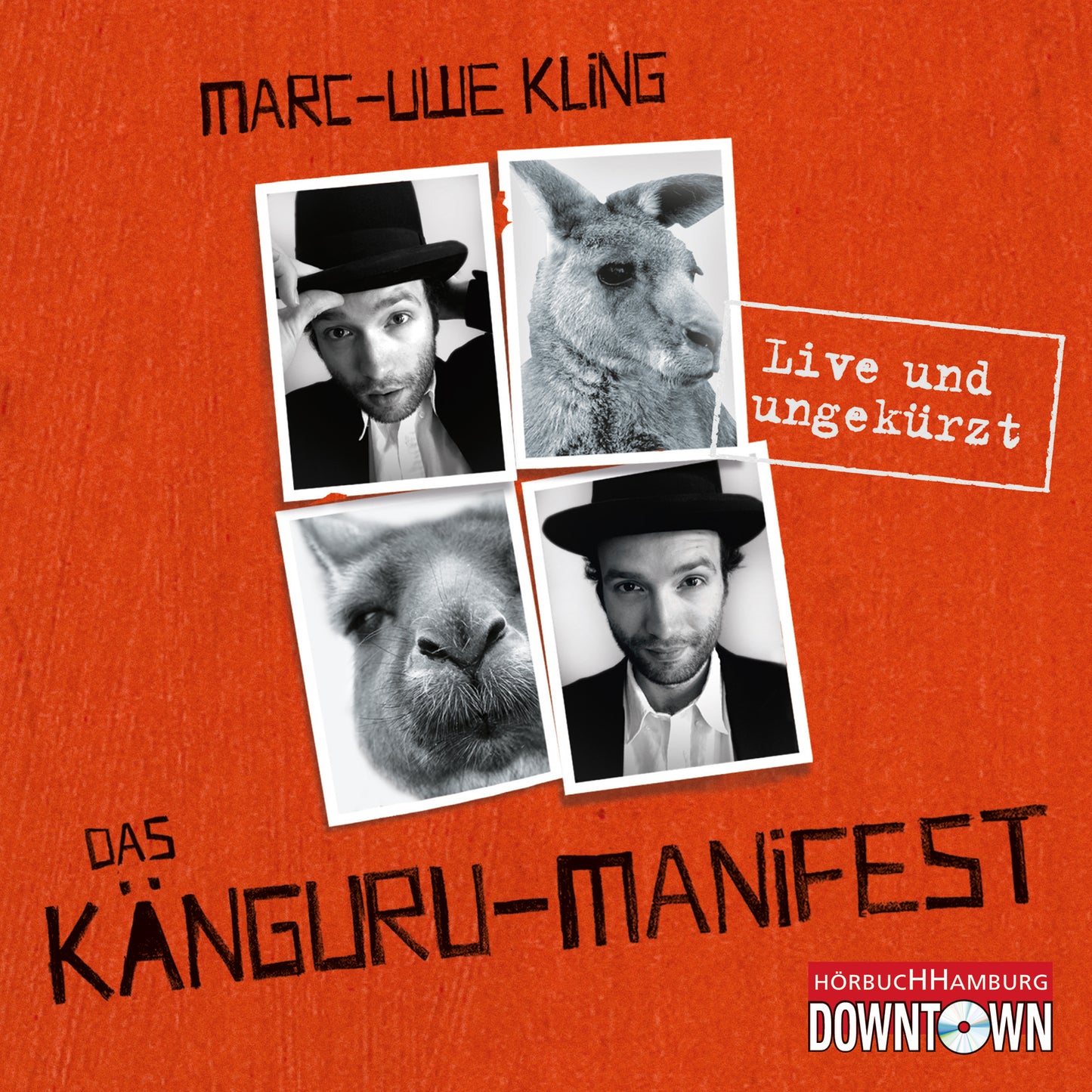 Das Känguru-Manifest - Live und ungekürzt - Audio-CD