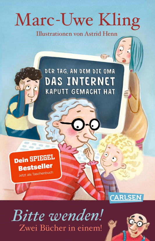Der Tag, an dem die Oma das Internet kaputt gemacht hat & Der Tag, an dem der Opa den Wasserkocher auf den Herd gestellt hat - Kinderbuch
