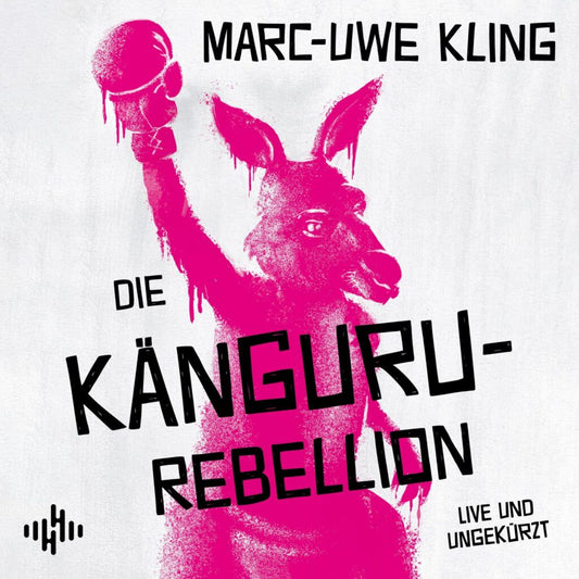 Die Känguru Rebellion - Audio CD