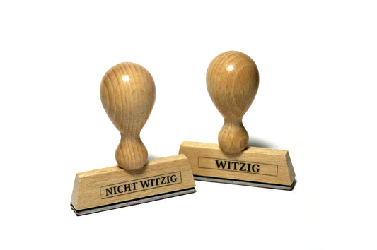 Witzig / Nicht Witzig - Holzstempel