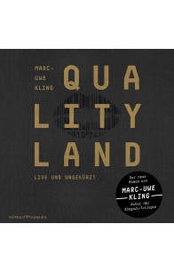 Qualityland (dunkle Edition)