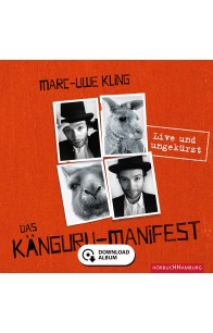 Das Känguru-Manifest - Live und ungekürzt